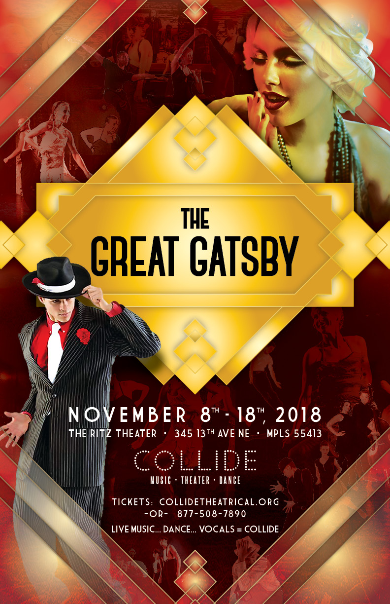 Twin Cities Poster Design for The Great Gatsby by Collide Theatrical Dance Company at The Ritz Theater, Minneapolis, MN