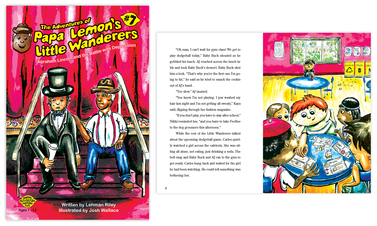 Twin Cities Childrens Book Illustrator Josh Wallace "The Adventures of Papa Lemon's Little Wanderers, Book 7: Abraham Lincoln and the Battle with Depression"